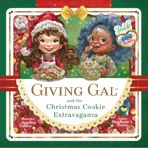 Giving Gal & the Christmas Cookie Extravaganza (Hardback)